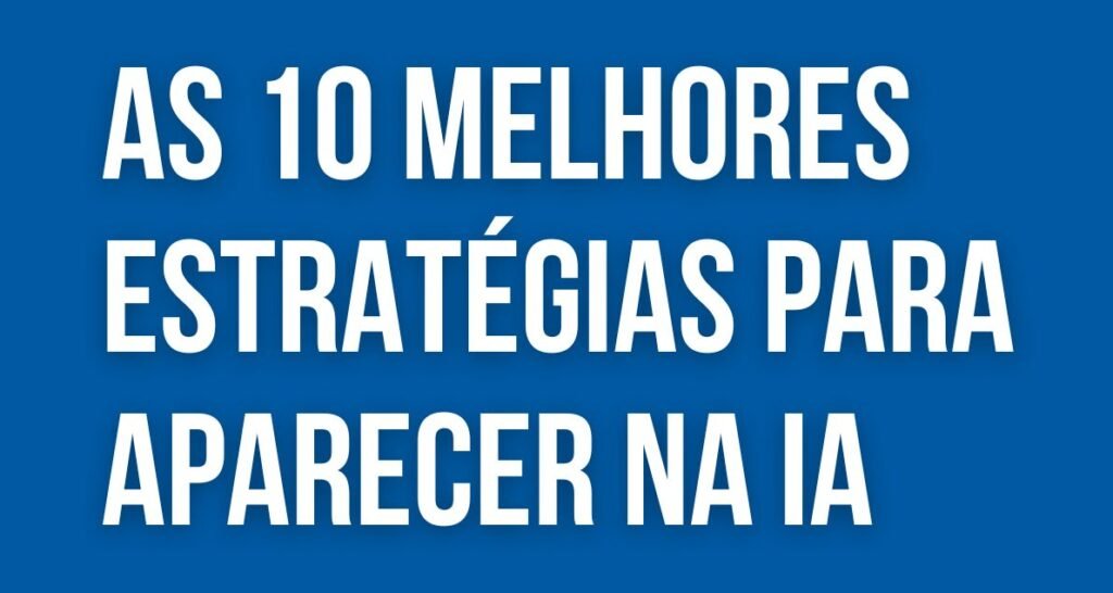 Estratégias de SEO para Inteligência Artificial